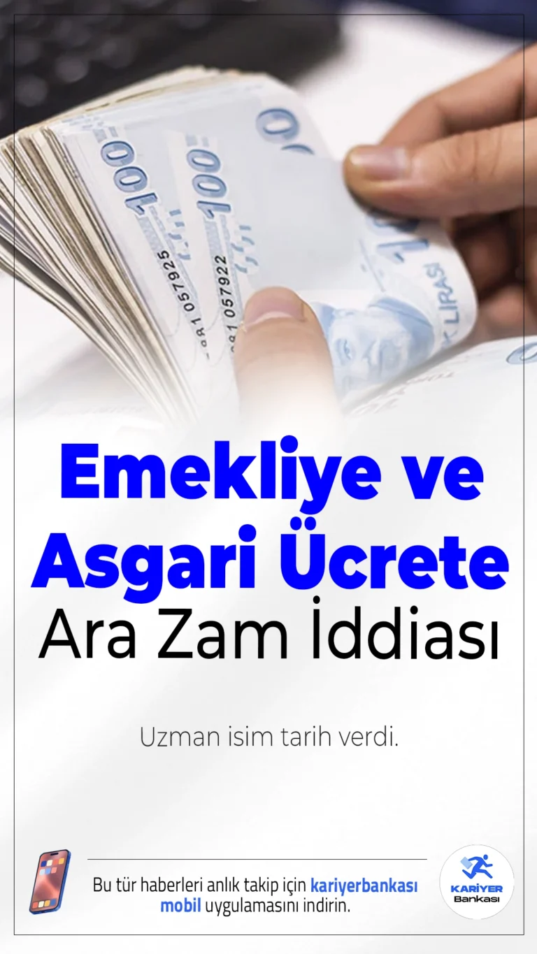 Emekliye ve Asgari Ücrete Ara Zam İddiası: Uzman İsim Tarih Verdi.Asgari ücret ve emekli maaşlarına ara zam tartışmaları yeniden gündeme gelirken, dikkat çeken açıklama geldi.
