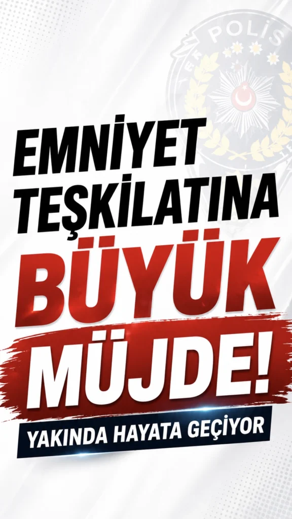 Emniyet Teşkilatına Büyük Müjde! Polislerde 12/36 Mesai Sistemi ve Mesai Ücreti Kararı