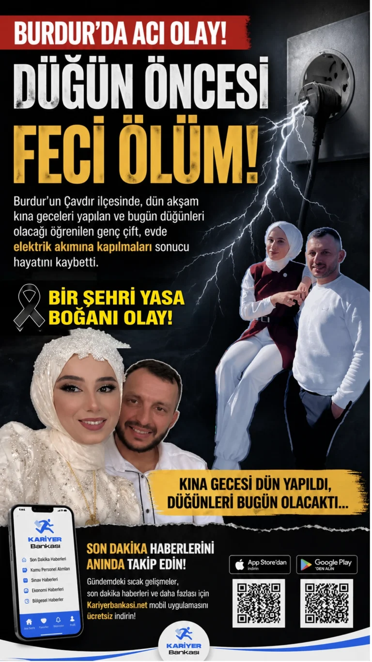 Burdur’da Düğün Günü Kahreden Olay: Gelin ve Damat Elektrik Akımına Kapılarak Can Verdi