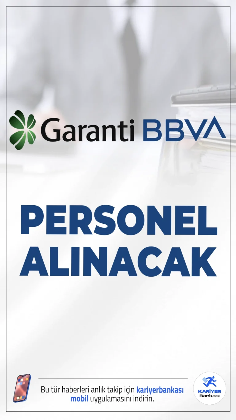Garanti BBVA Personel Alımı Yapacak! İşte Alım Yapılacak Kadrolar...Bankacılık sektörünün önde gelen kuruluşlarından Garanti BBVA, yayımladığı yeni ilanlarla birçok ilde ve yaklaşık 30 farklı pozisyonda personel alımı gerçekleştireceğini duyurdu. Nisan ayının son haftasında gelen bu duyuru, özellikle bankacılık kariyeri hedefleyen adaylar için önemli bir fırsat sunuyor.