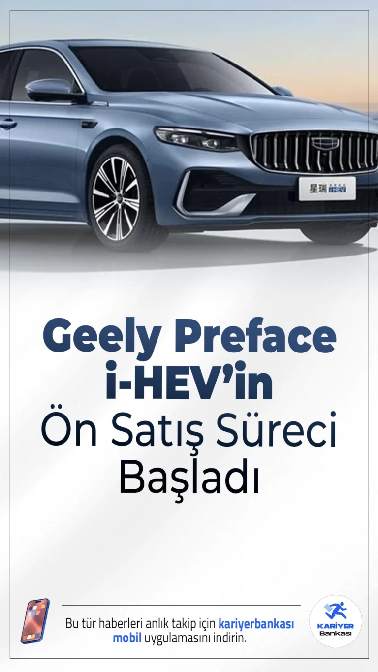 Dacia Fiyatına Hibrit Sedan: Geely’den Toyota’ya Güçlü Rakip.Geely’nin yeni hibrit sedan modeli Preface i-HEV, düşük yakıt tüketimi ve uygun fiyatıyla dikkat çekiyor.