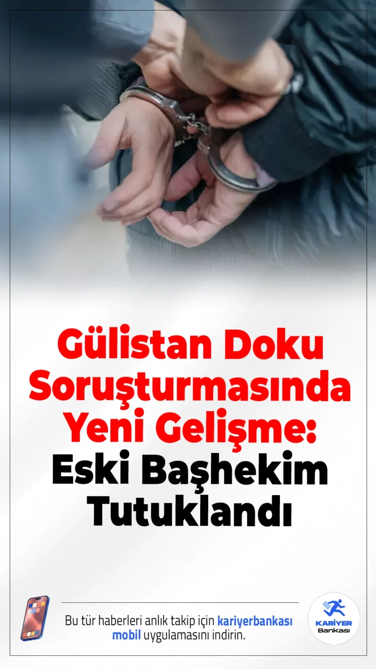 Gülistan Doku Soruşturmasında Yeni Gelişme: Eski Başhekim Tutuklandı.Tunceli’de kaybolan Gülistan Doku dosyasında kritik gelişme yaşandı; hastane kayıtlarıyla ilgili eski başhekim tutuklandı.
