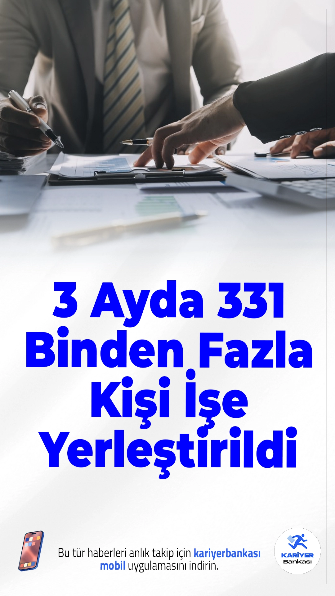 3 Ayda 331 Binden Fazla Kişi İşe Yerleştirildi.Yılın ilk çeyreğinde istihdamda dikkat çeken artış yaşandı. İŞKUR aracılığıyla 331 binden fazla kişi iş sahibi oldu.