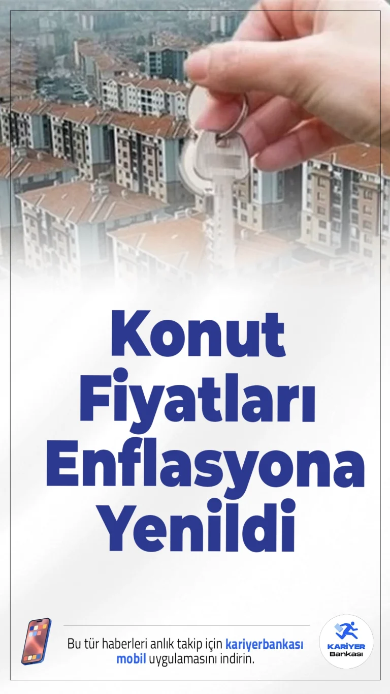 Konut Fiyatları Enflasyona Yenildi: Martta Reel Düşüş Yaşandı.Konut fiyatları mart ayında nominal artsa da enflasyon karşısında geriledi, kiralarda ise sınırlı yükseliş görüldü.