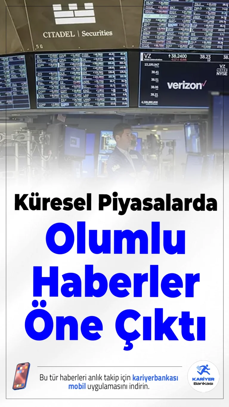 Küresel Piyasalarda Olumlu Haberler Öne Çıktı: Risk İştahı Arttı.Orta Doğu’da gerilimin azalması, petrol fiyatlarının düşmesi ve ABD verileri küresel piyasalarda yükselişi destekledi.
