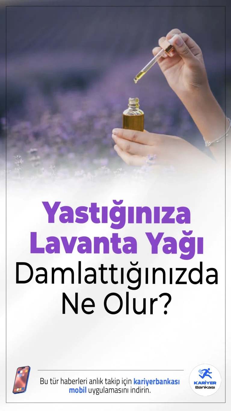 Yastığınıza 1 Damla Lavanta Yağı Damlatın: Daha Kaliteli Uyku ve Zinde Bir Sabah.Lavanta yağıyla uyku kalitesini artırmak mümkün; doğru kullanımda rahatlama sağlarken abartılı beklentilerden kaçınılmalı.