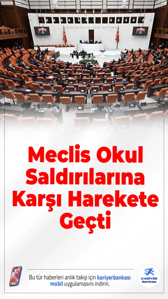 Meclis Okul Saldırılarına Karşı Harekete Geçti: Tüm Partiler Uzlaştı.Kahramanmaraş’taki okul saldırısının ardından TBMM’de tüm siyasi partiler ortak adım attı. Okul güvenliği için araştırma komisyonu kurulacak.