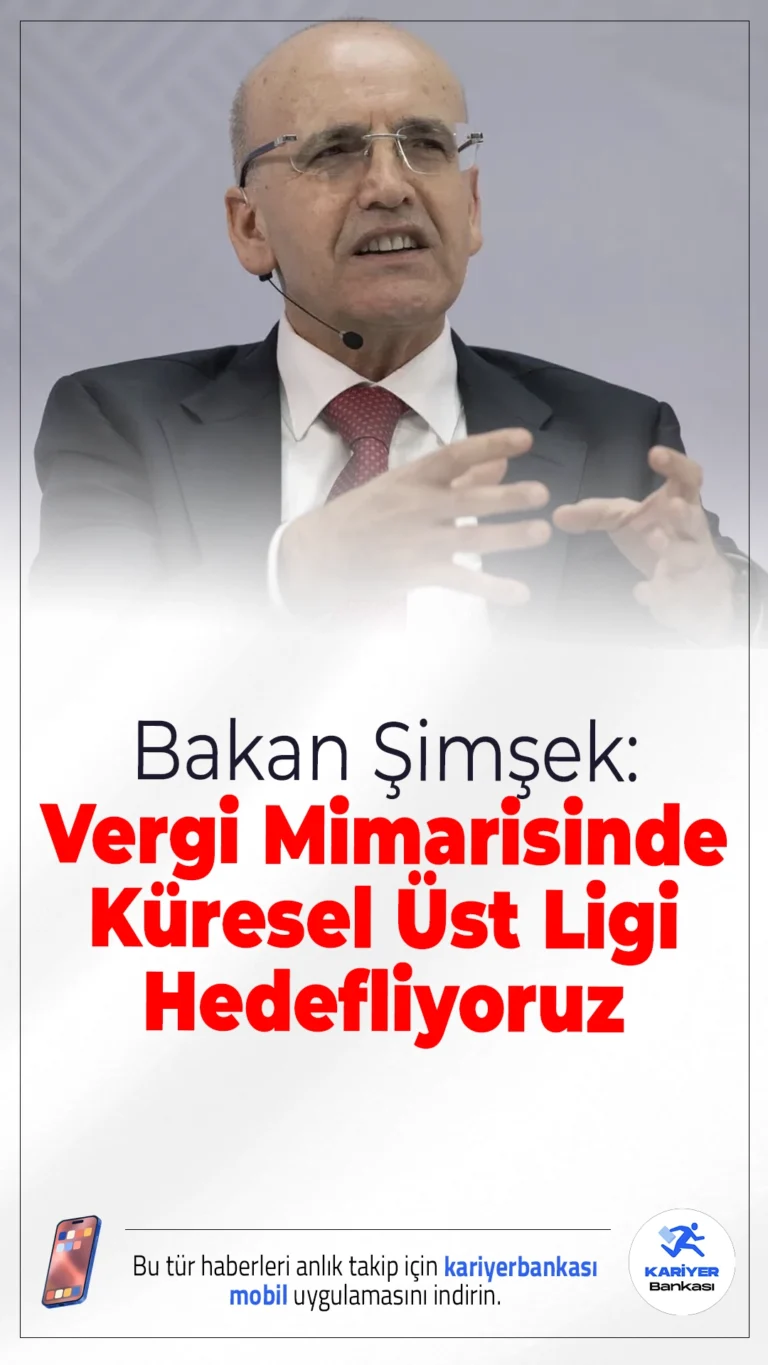 Bakan Şimşek: Vergi Mimarisinde Küresel Üst Ligi Hedefliyoruz.Bakan Mehmet Şimşek, yatırımcı odaklı yeni programla Türkiye’nin finans ve ticaret merkezi olmasının hedeflendiğini açıkladı.