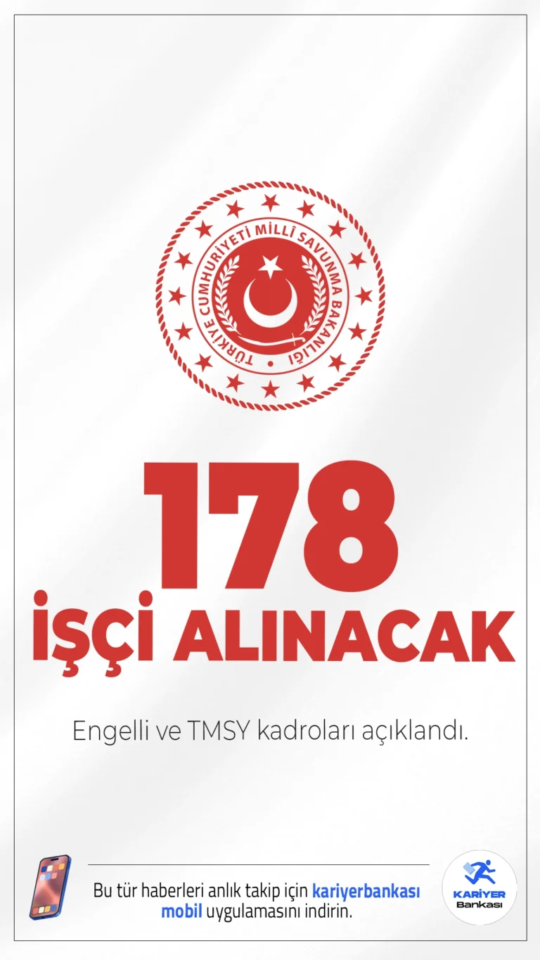 MSB 178 İşçi Alımı Yapacak! Engelli ve TMSY Kadroları Açıklandı.Millî Savunma Bakanlığı (MSB), 2026 yılı kapsamında önemli bir personel alım ilanı yayımladı. MSB sayfasından yayımlanan duyuruda, kontenjan tablosuna göre Engelli ve Terörle Mücadelede Malul Sayılmayacak Şekilde Yaralananlar (TMSY) arasından toplam 178 sürekli işçi alımı gerçekleştirileceği aktarıldı. Başvuru şartları ve kadrolara dair detaylar haberimizde.