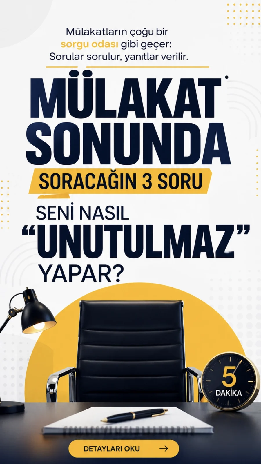 Mülakat Sonunda Soracağın 3 Soru Seni Nasıl "Unutulmaz" Yapar?