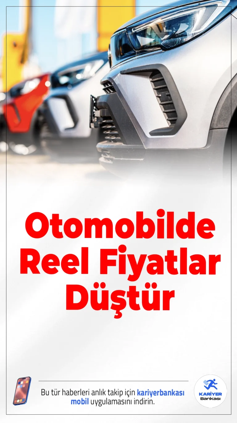 Otomobilde Reel Fiyatlar Geriledi: Satış Süresi Uzadı.Otomobil fiyatları nominal olarak artsa da enflasyon etkisiyle reel bazda düşüş devam ediyor.