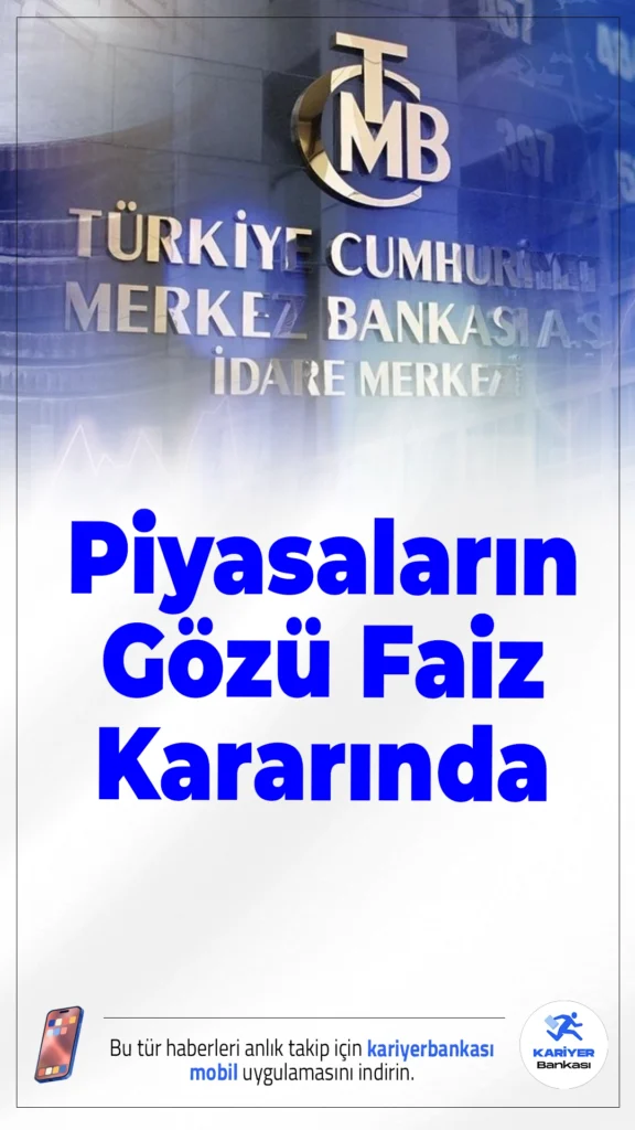 Piyasaların Gözü TCMB Faiz Kararında.Yurt içi piyasalarda kritik bekleyiş sürüyor. Türkiye Cumhuriyet Merkez Bankası, çarşamba günü açıklayacağı faiz kararıyla ekonomi gündeminin yönünü belirleyecek. Kararın hem döviz kuru hem de enflasyon beklentileri üzerinde etkili olması bekleniyor.