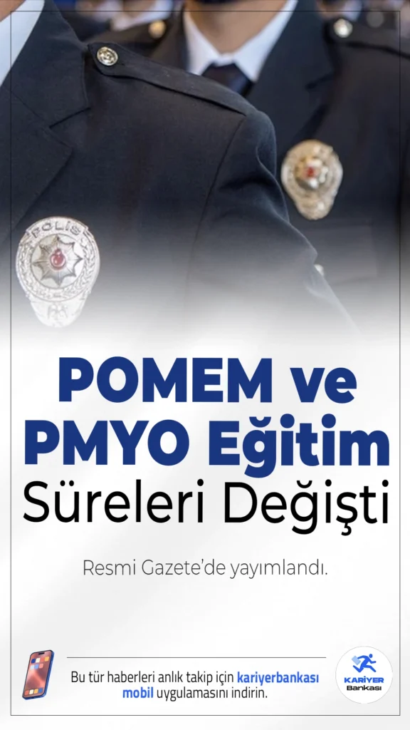 POMEM ve PMYO Eğitim Süreleri Değişti.2025-2026 döneminde POMEM ve PMYO eğitim süreleri yeniden düzenlendi, adayların eğitim takvimi netleşti.