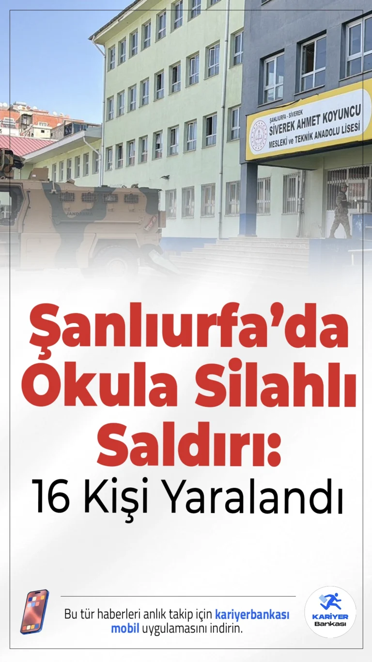 Şanlıurfa’da Okula Silahlı Saldırı: 16 Kişi Yaralandı.Siverek’te bir lisede gerçekleşen silahlı saldırıda öğrenci, öğretmen ve polis memurunun da aralarında olduğu 16 kişi yaralandı.