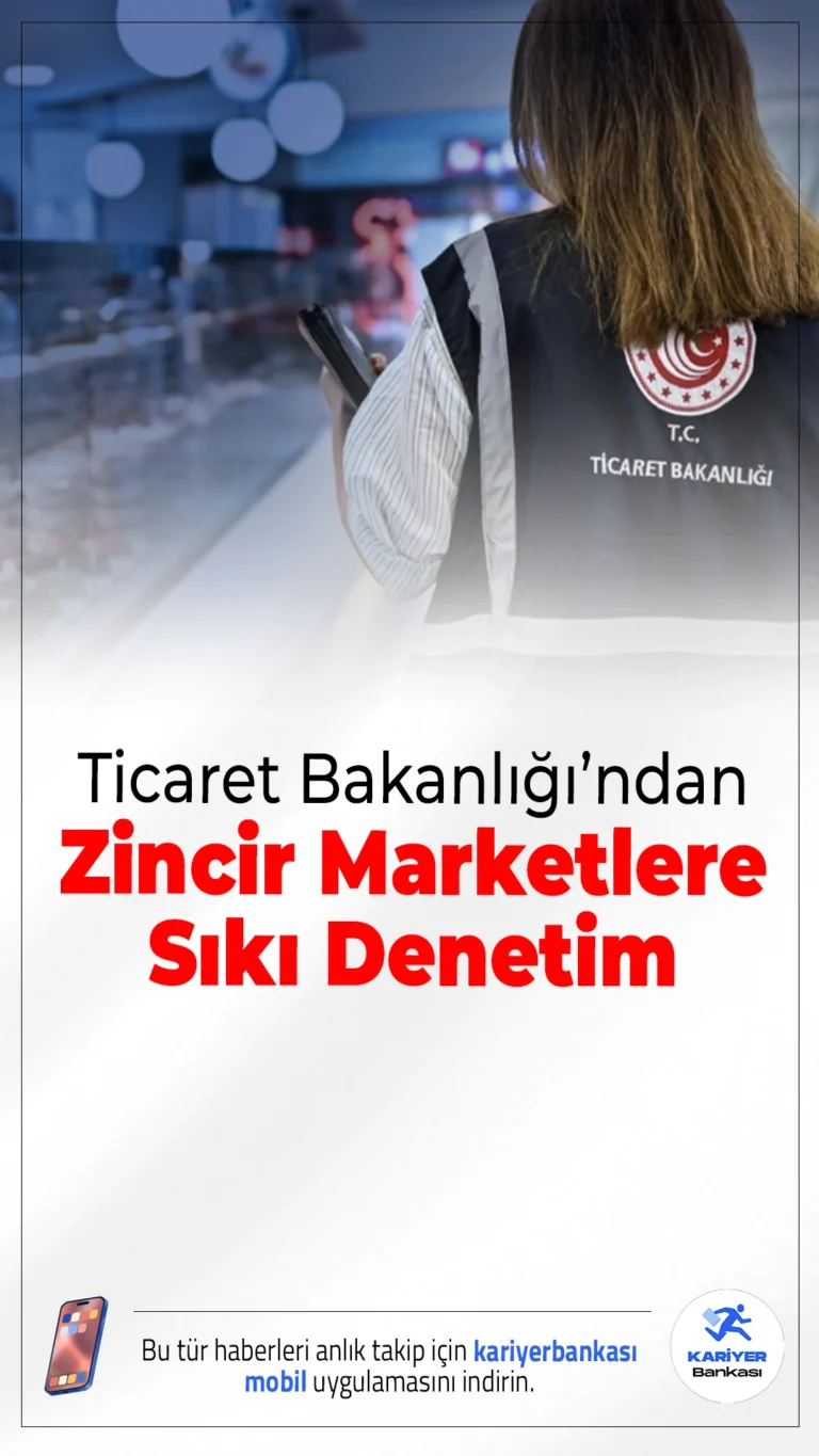 Ticaret Bakanlığı’ndan Zincir Marketlere Sıkı Denetim.Ticaret Bakanlığı, bazı zincir marketlerde tespit edilen fahiş fiyat artışları nedeniyle harekete geçti ve konuyu Haksız Fiyat Değerlendirme Kurulu’na taşıdı.