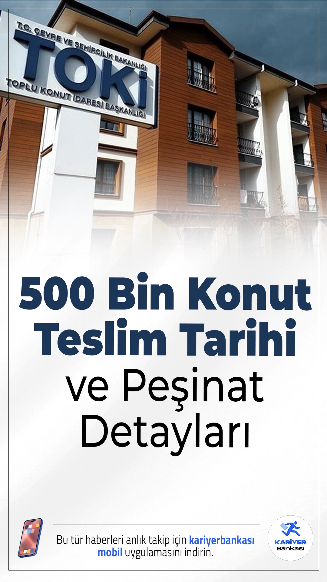 TOKİ 500 Bin Konut Teslim Tarihi ve Peşinat Detayları.TOKİ sosyal konut projesinde teslim süresi, peşinat ve kura takvimi netleşti; vatandaşlar için süreç hızlandı.