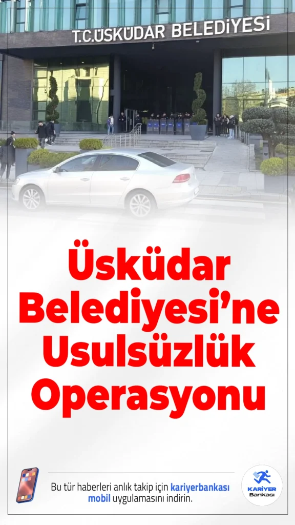 Üsküdar Belediyesi’ne Usulsüzlük Operasyonu: Çok Sayıda Gözaltı.İstanbul merkezli soruşturmada, yapı ruhsatı ve iskân süreçlerinde usulsüzlük iddiaları üzerine 30 adrese operasyon düzenlendi, çok sayıda şüpheli gözaltına alındı.