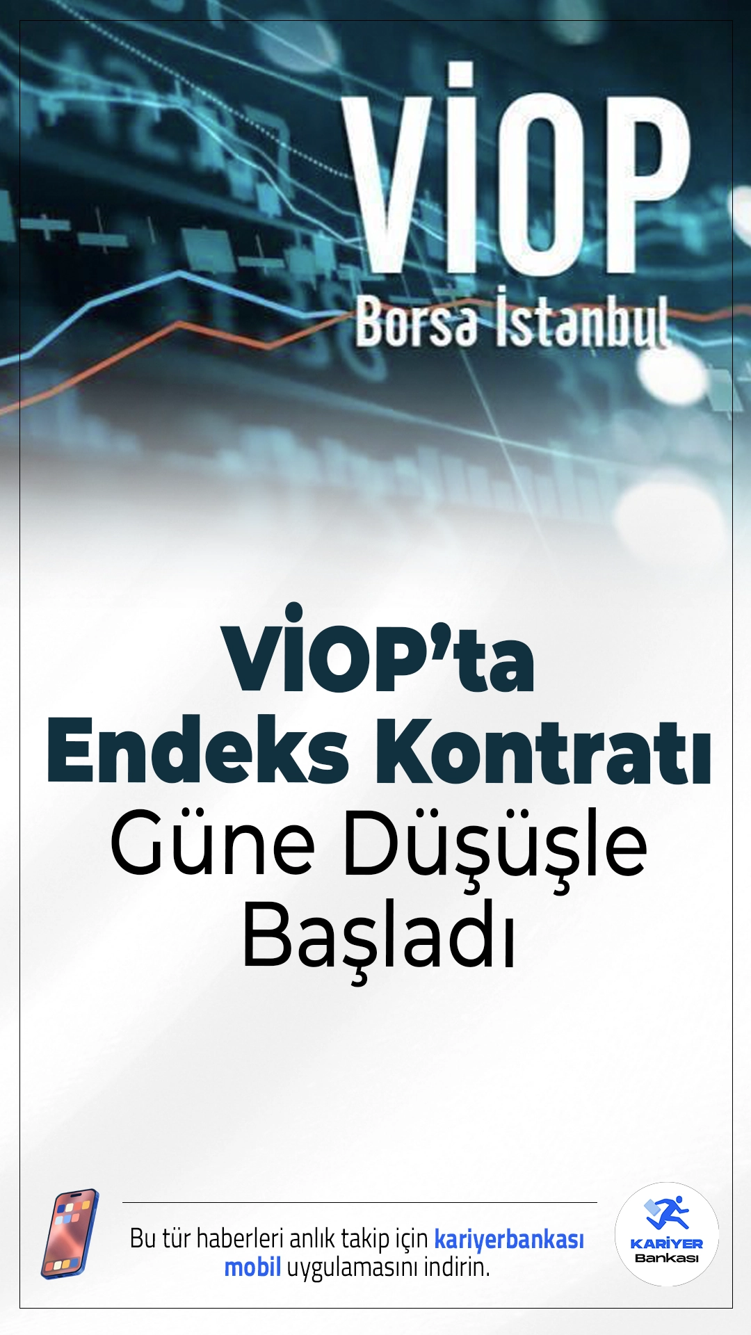 VİOP’ta Endeks Kontratı Güne Düşüşle Başladı.VİOP’ta BIST 30 nisan vadeli endeks kontratı, güne yüzde 0,27 düşüşle başlayarak 15.240 puan seviyesinden işlem gördü.