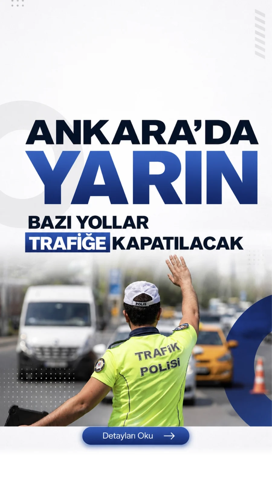 Ankara’da Yarın Bazı Yollar Trafiğe Kapatılacak.Ankara’da bisiklet turu nedeniyle yarın saat 06.00’dan itibaren birçok yol çift yönlü trafiğe kapatılacak.