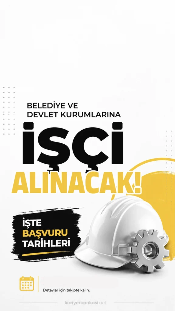 Belediye ve Devlet Kurumlarına İşçi Alınacak!İşte Başvuru Tarihleri...İstanbul, Ankara ve İzmir’de belediyeler, kamu kurumları ve belediye şirketleri tarafından yayımlanan personel alımı ilanları adayların gündemine geldi. İŞKUR kurum dışı kamu işçi alımı ilanları kapsamında duyurulan başvurularda farklı kurumlar için son başvuru tarihleri belli oldu. Adayların başvuru yapmadan önce ilgili ilanlarda yer alan öğrenim, deneyim, belge, ikamet ve özel şartları dikkatle incelemesi gerekiyor.