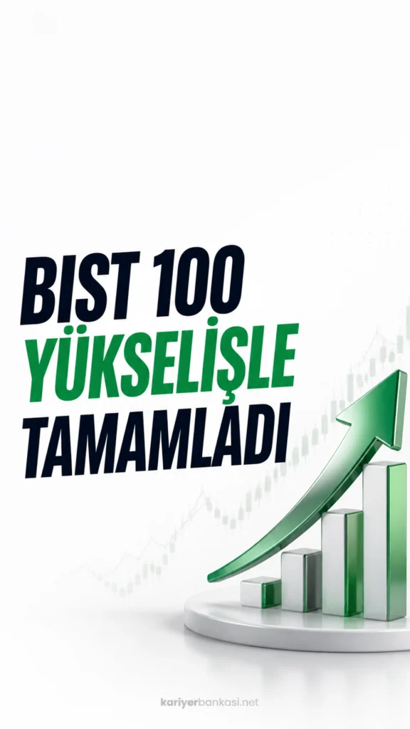 BIST 100 Günü Yükselişle Tamamladı: Endeks 14.495 Puana Çıktı
