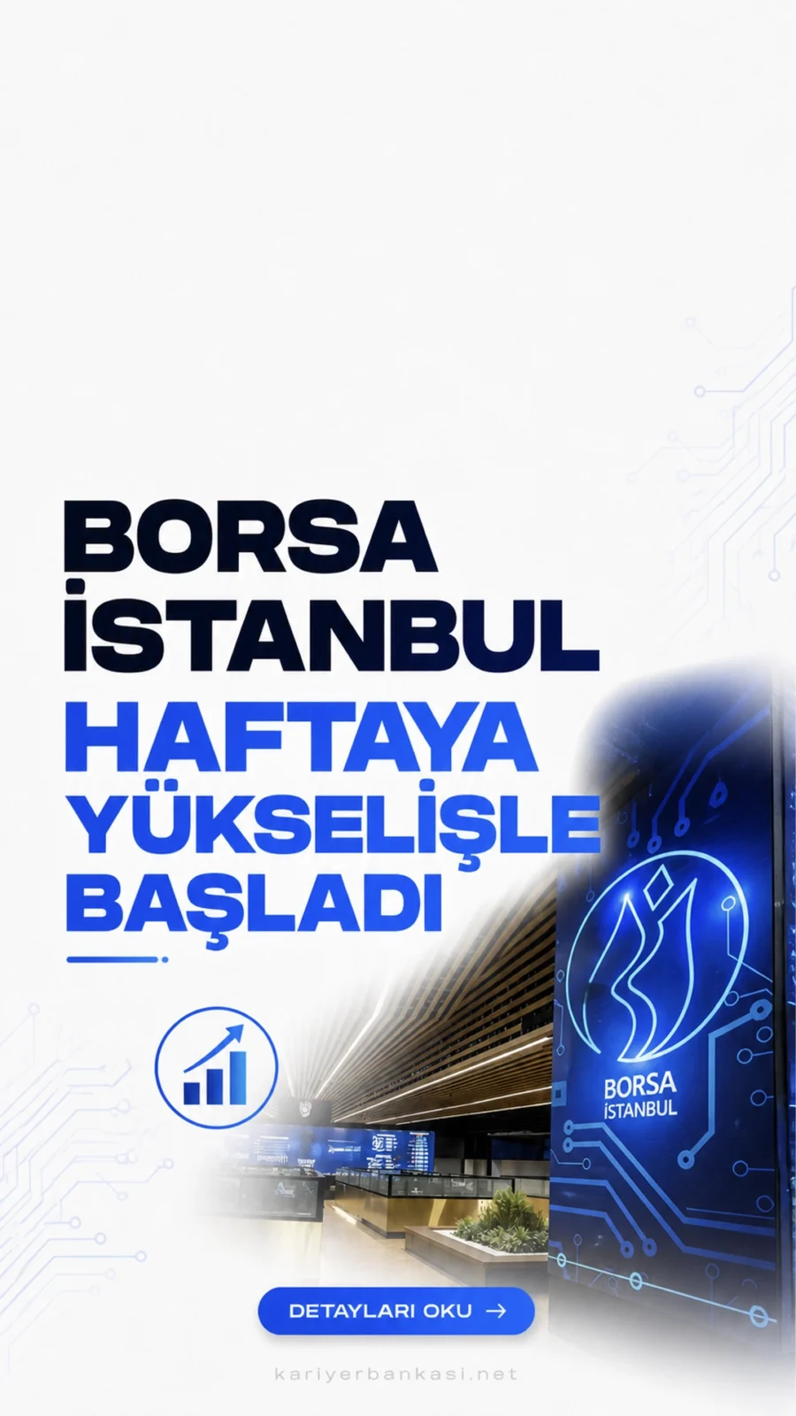 Borsa İstanbul Haftaya Yükselişle Başladı.Borsa İstanbul’da BIST 100 endeksi haftaya yüzde 0,45 artışla 14.506,83 puandan başladı.