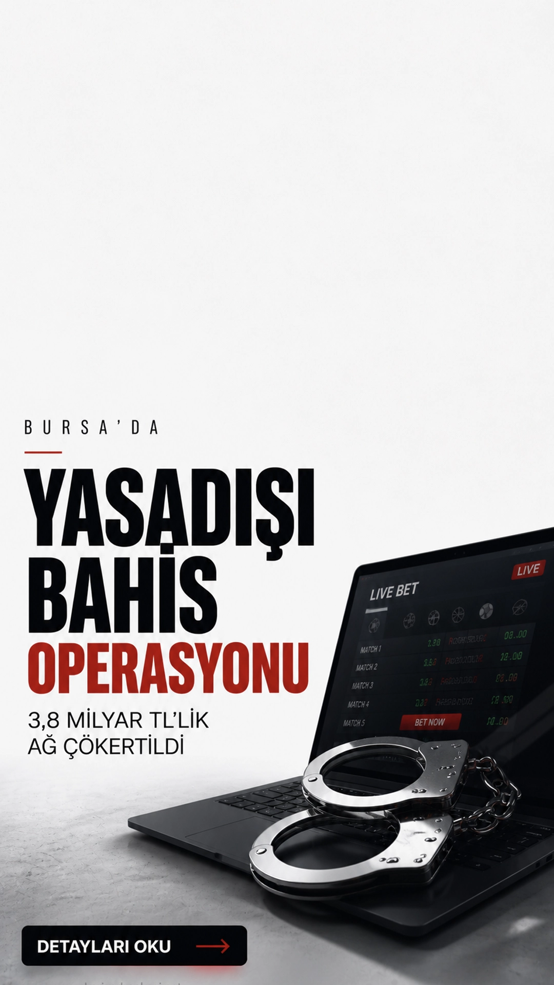 Bursa yasadışı bahis operasyonunda 31 şüpheli yakalandı, 22 kişi tutuklanarak cezaevine gönderildi.
