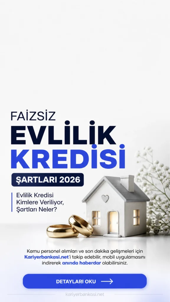 FAİZSİZ EVLİLİK KREDİSİ ŞARTLARI 2026 | Evlilik Kredisi Kimlere Veriliyor, Şartları Neler?2026 faizsiz evlilik kredisi şartları belli oldu! Cumhurbaşkanı Erdoğan'ın duyurduğu 2 yıl geri ödemesiz destek için başvurular sürüyor.
