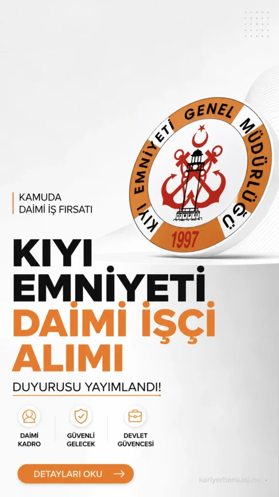 Kıyı Emniyeti 11 İşçi Alımı Yapacak.Kıyı Emniyeti Genel Müdürlüğü tarafından yayımlanan ilana göre, kurum bünyesinde istihdam edilmek üzere 11 kişilik daimi işçi statüsünde personel alımı yapılacak. Başvurular Türkiye İş Kurumu üzerinden alınacak olup ilanlar İŞKUR’un açık iş ilanları sayfasında yayımlanacak.