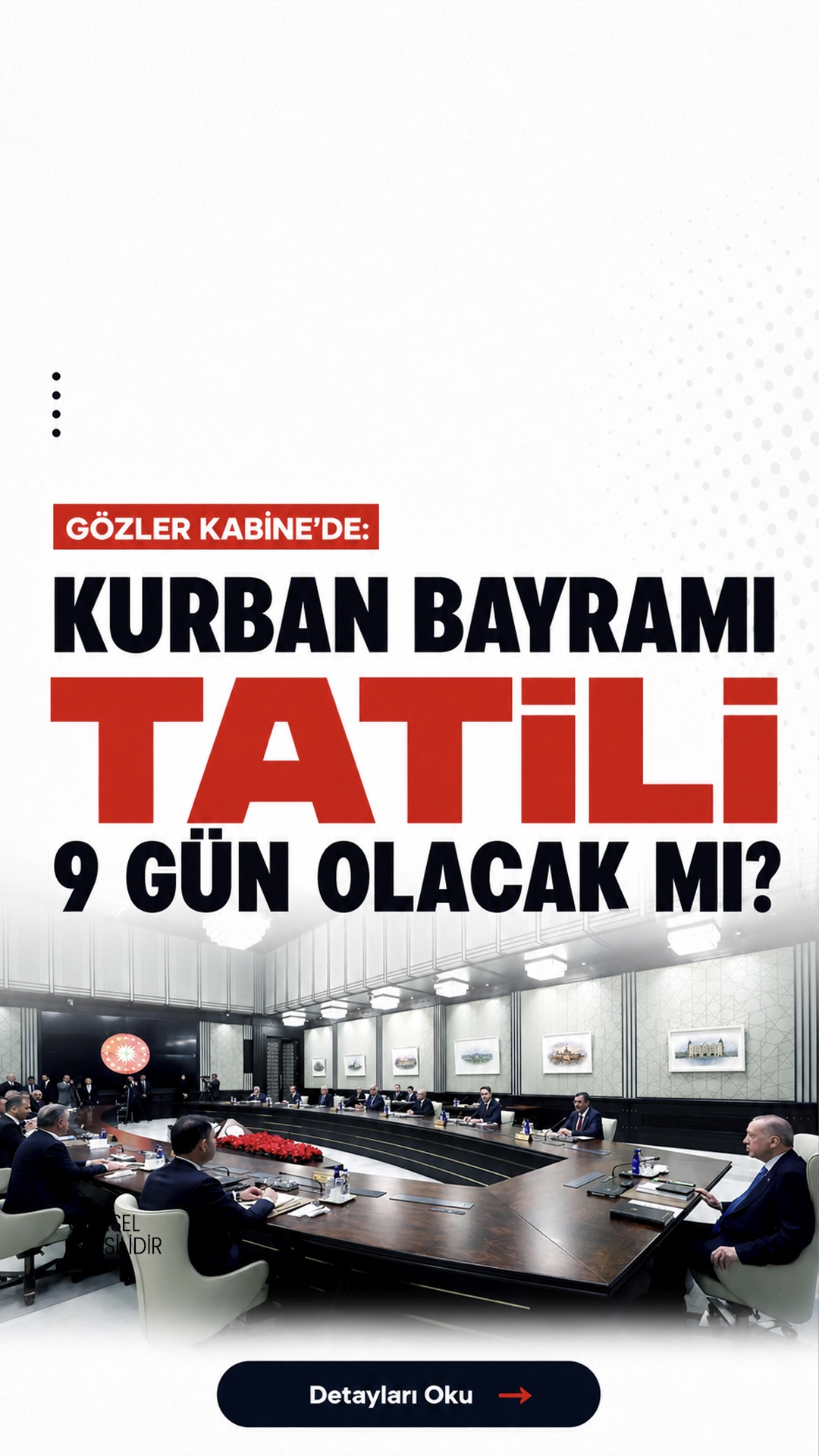Gözler Kabine’de: Kurban Bayramı Tatili 9 Gün Olacak mı?Cumhurbaşkanlığı Kabinesi, Cumhurbaşkanı Recep Tayyip Erdoğan başkanlığında bugün Beştepe’de toplanacak. Toplantının saat 15.30’da başlaması beklenirken, gündemde dış politika, ekonomi, güvenlik başlıkları ve milyonlarca vatandaşın merak ettiği Kurban Bayramı tatilinin 9 güne çıkarılıp çıkarılmayacağı konusu yer alıyor.