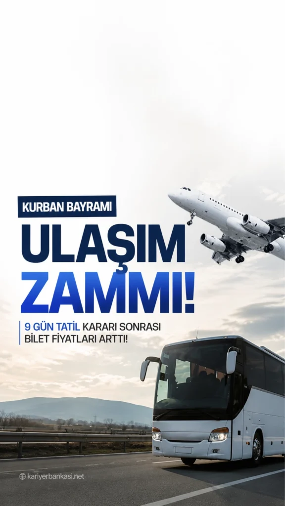 Kurban Bayramı Ulaşım Zammı: 9 Gün Tatil Kararı Sonrası Bilet Fiyatları Arttı.Kurban Bayramı ulaşım zammı gündemde. 9 gün tatil kararı sonrası uçak ve otobüs biletlerinde artış başladı.