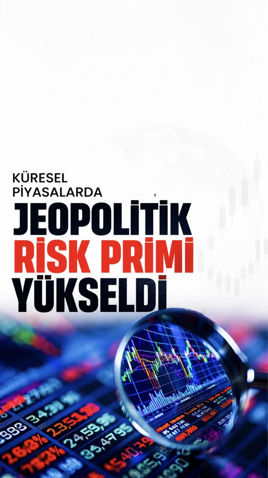 Küresel Piyasalarda Jeopolitik Risk Primi Yükseldi.Küresel piyasalarda jeopolitik risk primi yeniden artarken petrol, tahvil faizi ve dolar yükselişe geçti.