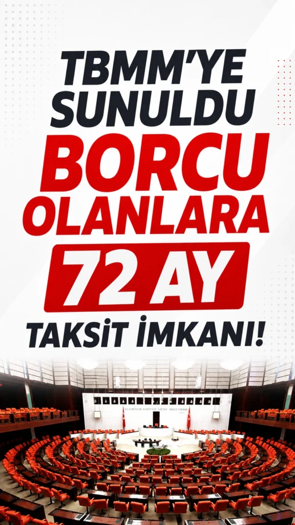Vergi Borçları 72 Ay Taksitlendirilecek! Yeni Düzenleme Mecliste